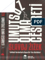 Slavoj Zizek - Umutsuz Olma Cesareti (The Courage of Hopelessness)