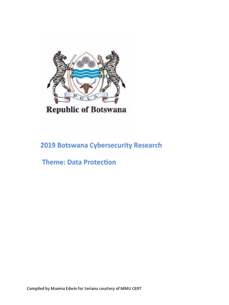 2019 Botswana Cybersecurity Research Theme Data Protection Compiled