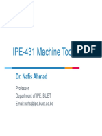IPE-431 Machine Tools: Dr. Nafis Ahmad