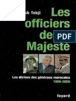 Les Officiers de Sa Majesté, Les Dérives Des Généraux Marocains 1956-2006 - Mahjoub Tobji