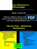 Outcome Measures in Fibromyalgia: Daniel J. Clauw, MD
