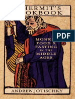 A Hermit’s Cookbook. Monks, Food and Fasting in the Middle Ages - Andrew Jotischky