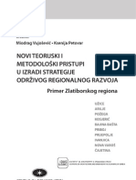 Novi Teorijski I Metodoloski Pristupi U Izradi Strategije Odrzivog Regionalnog Razvoja