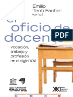 Tenti Fanfani Emilio - El Oficio de Docente Vocación, Trabajo y Profesión en El Siglo XXI