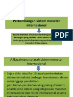 Perkembangan Moneter Di Indonesia