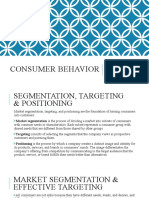 Consumer Behavior: Segmentation, Targeting & Positioning