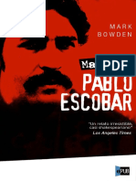 Matar a Pablo Escobar Mark Bowden