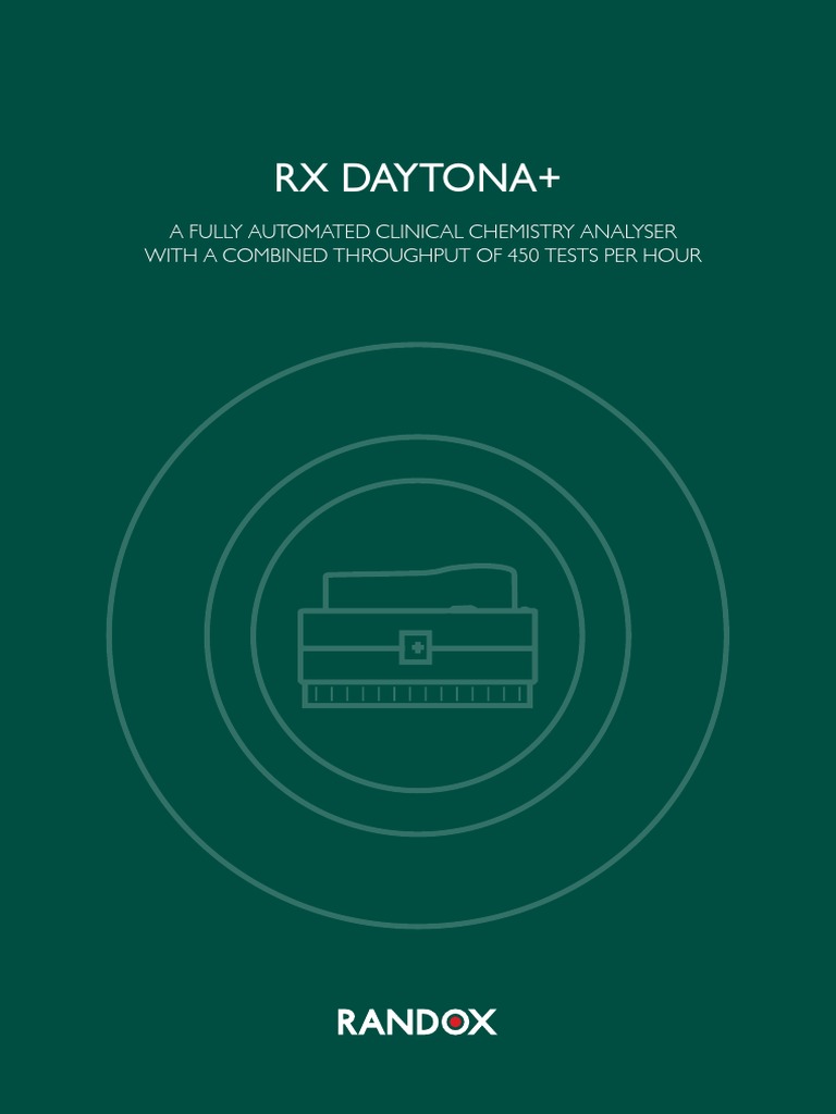 RX Daytona+: A Fully Automated Clinical Chemistry Analyser With A ...