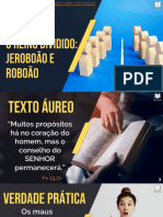 Slides - Lição 2 - o Reino Dividido Jeroboão e Roboão - Canal Texto Áureo