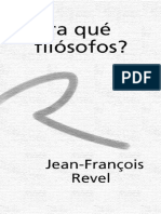 Revel, Jean-Francois - Para Que Filosofos