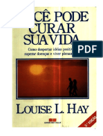 Louise Hay - Ame-Se e Cure A Sua Vida