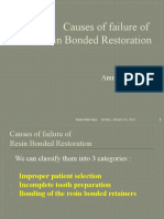 Causes of Failure of Resin Bonded Restoration: Ammar Ali