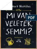 Szeifert Natália - Mi Van Veletek, Semmi