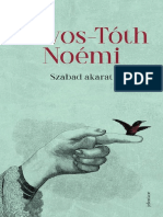 Orvos-Tóth Noémi - Szabad Akarat
