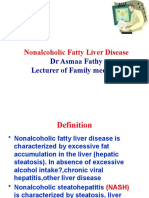 Nonalcoholic Fatty Liver Disease: DR Asmaa Fathy Lecturer of Family Medicine