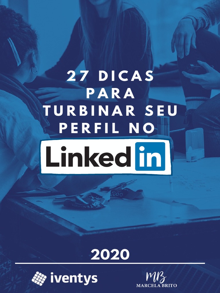 27 Dicas para Turbinar Seu Perfil No Linkedin | PDF | LinkedIn | Rede ...