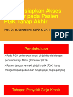 Mempersiapkan Akses Vaskular Pada Pasien Penyakit Ginjal Tahap Akhir - Prof. Dr. Dr. Suhardjono, SP - PD-KGH