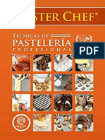 Master Chef - Tecnicas de Pasteleria Profesional - 3ª Ed - Maussi Sebess