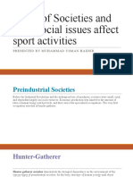 Types of Societies and How Social Issues Affect Sport Activities