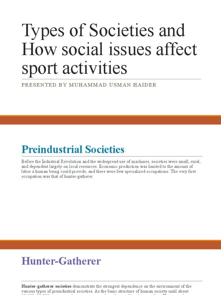 8.4: Types Of Societies _ Chapter 4: Types of Human Societies ...