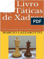 O Livro de Táticas de Xadrez by Márcio Lazzarotto (Z-lib.org)
