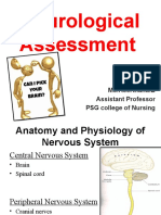 Neurological Assessment: By, Ms - Keerthana.B Assistant Professor PSG College of Nursing