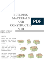 Building Materials AND Constructio N Iii: Study of Roof Structures