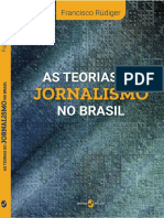 As Teorias Do Jornalismo No Brasil