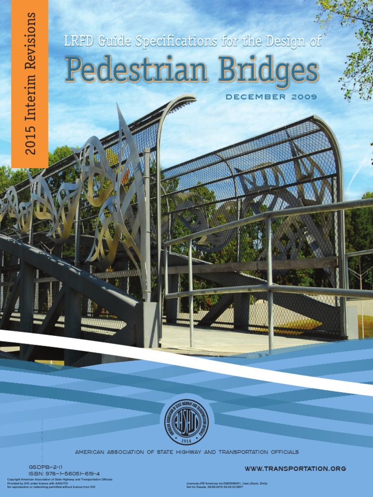 AASHTO Guide Specifications For The Design of Pedestrain Bridges (2015 ...