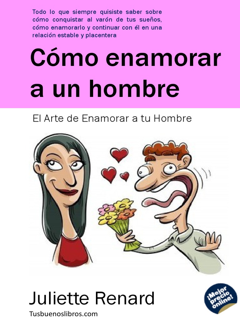 Como Enamorar A Un Hombre | PDF | Seducción | Las emociones