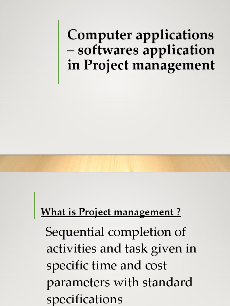 Computer Applications Softwares Application in Project Management | PDF ...