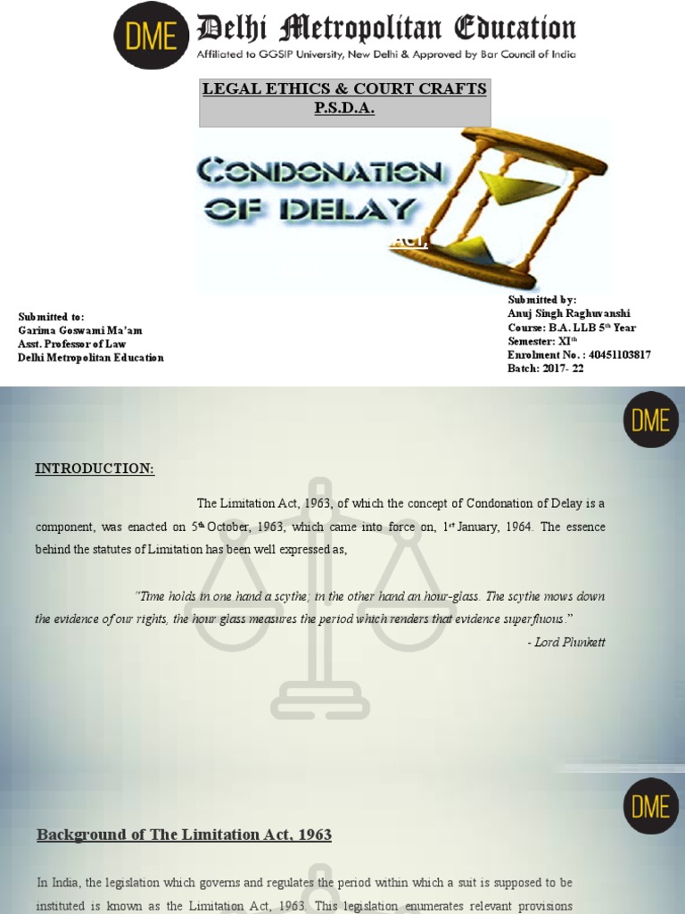 Section 5 of Limitation Act, 1963 Legal Ethics & Court Crafts P.S.D.A