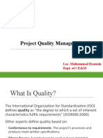 Project Quality Management: Lec. Muhammad Hasnain Dept. of CE&M