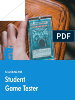 Student Game Tester: Is Looking For