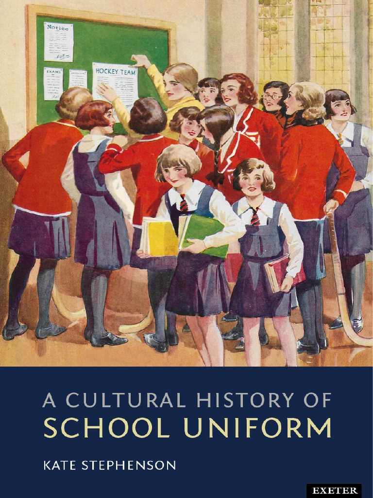 A Cultural History of School Uniform Sample Chapter and Contents PDF
