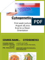 Cytogenetics: First Week Lecture August 28,2021 8:00 To 12 Noon Orientation