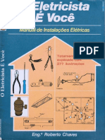 O Eletricista e Voce (Manual de Instalaçoes Eletricas) - Roberto Chaves  