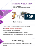 High Hydrostatic Pressure (HHP) : Course No.: FTRI 519 Course Title: Novel Food Processing Technique