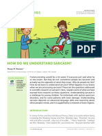 How Do We Understand Sarcasm?: Penny M. Pexman