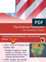The American Revolution: From Colonies to Liberty