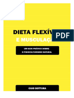 Dieta Flexivel e Musculação - Caio Bottura