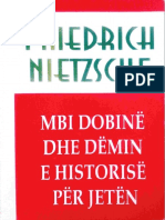 Nietzsche - Mbi Dobinë Dhe Dëmin e Historisë Për Jetën
