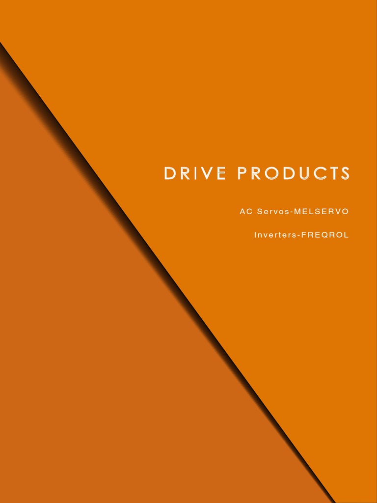 Drive Products Ac ServosMelservo InvertersFREQROL PDF Electric