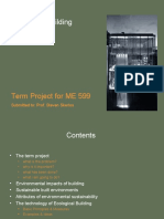 Ecological Building: Term Project For ME 599