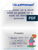 A Pronoun Is A Word: Used in Place of A Noun or Another Pronoun