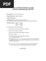 Exam in Statistical Machine Learning Statistisk Maskininlärning (1RT700)