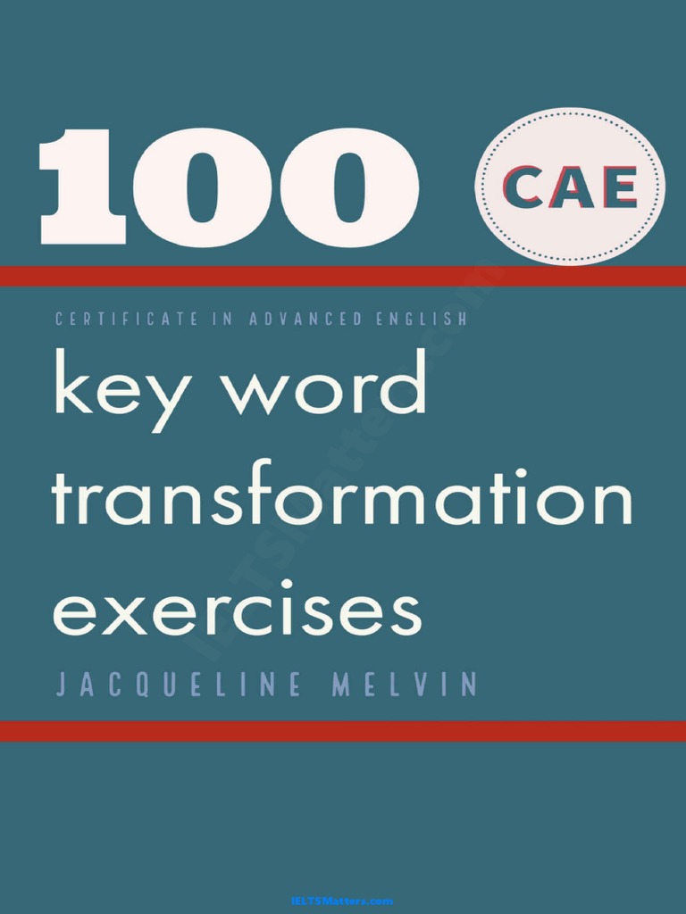 Certificate - In.advanced English.100.Cae - Key.word - Transformation ...