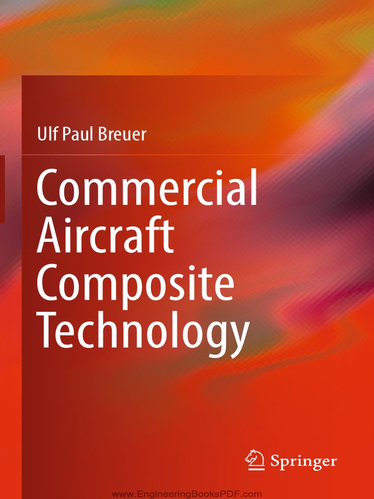 Commercial Aircraft Composite Technology PDF | PDF | Composite Material ...