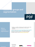 Customer Groups and Segmentation