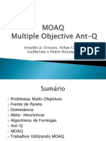 MOAQ - Multiple Objective Ant-Q